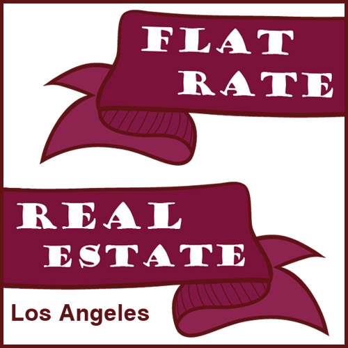 Flat Rate LA Real Estate