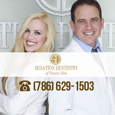 Sedation Dentistry of Sunny Isles