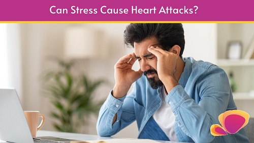 Can Stress Cause Heart Attacks